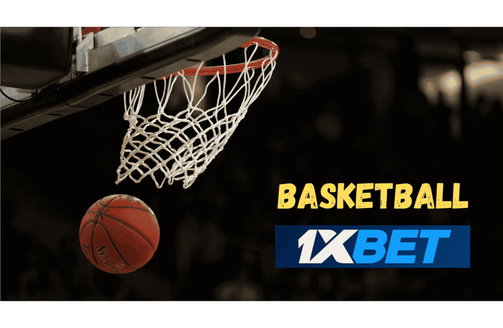1xBet Basketball Betting Spain