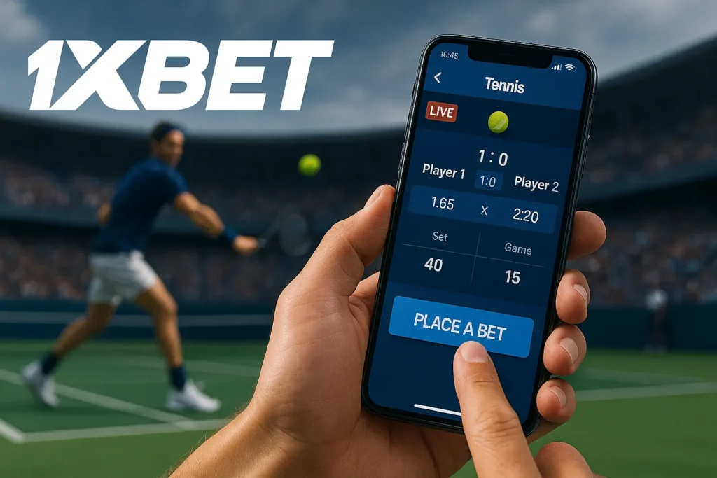 1xBet Tennis Betting Guide